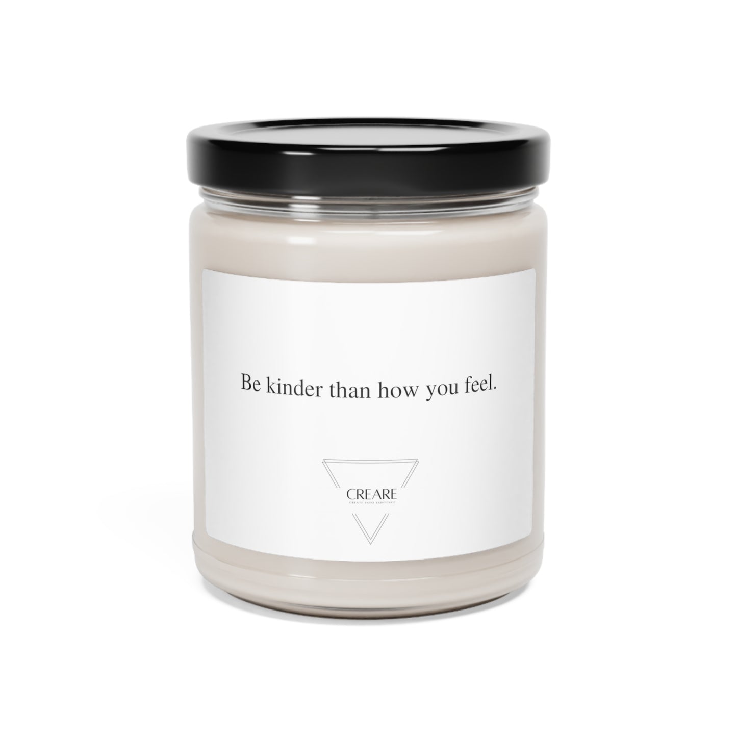 Be kinder than how you feel - Scented Soy Candle, 9oz