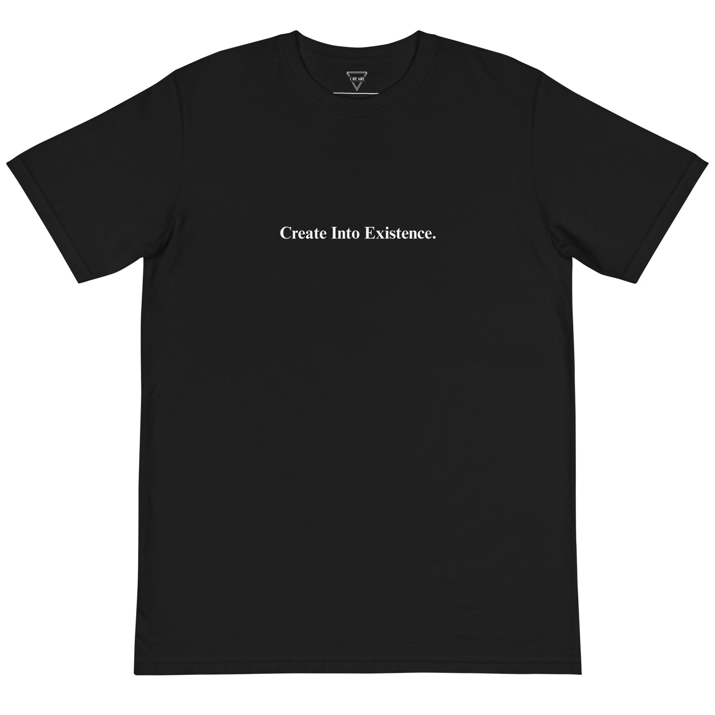 Create Into Existence - Organic T-Shirt