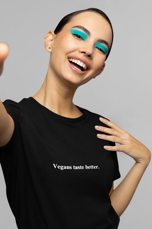 Vegans taste better - Organic T-Shirt